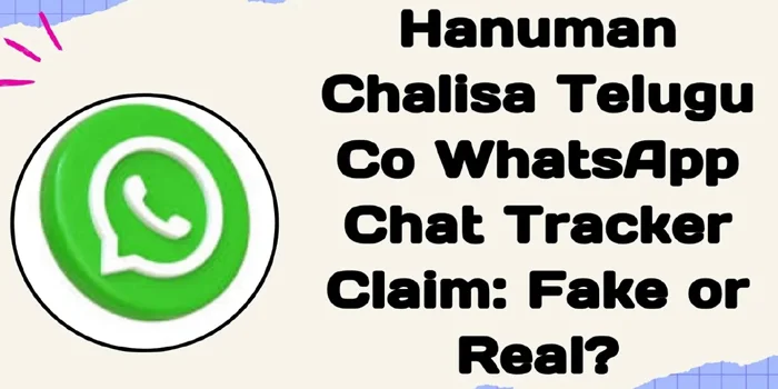 Hanuman Chalisa Telugu Co WhatsApp Chat Tracker Scam Explained photo Hanuman Chalisa Telugu Co WhatsApp Chat Tracker Scam Explained HD photo